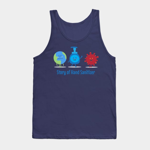 Story of Hand Sanitizer Tank Top by @mangkokojo